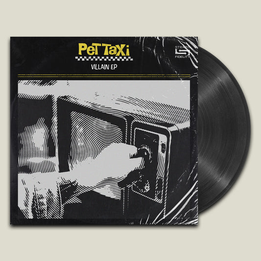 Pet Taxi - "Villain" EP Pre Order